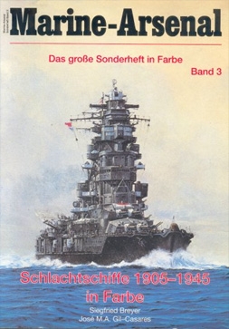 Marine-Arsenal - So03 - Schlachtschiffe 1905-1945 in Farbe