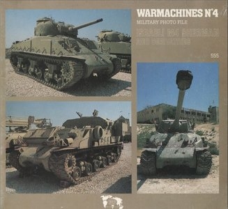 Verlinden - WarMachines  4 - Israeli M4 Sherman And Derivatives.
