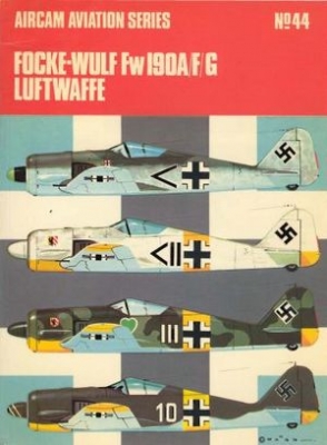 Aircam Aviation Series 44: Focke-Wulf Fw 190A/F/G Luftwaffe