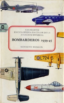 Bombarderos 1939-45 (Enciclopedia en Color de la Aviacion Mundial)