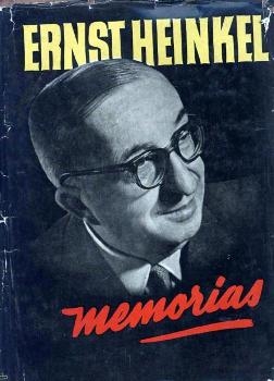 Ernst Heinkel - Memorias 
