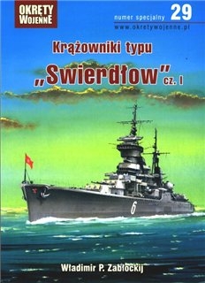 Krazowniki typu Swierdlow cz.I (Okrety Wojenne numer specjalny 29)