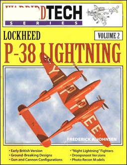 Warbird Tech Series Volume 2: Lockheed P-38 Lightning
