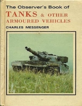 The Observer's Book of Tanks and Other Armoured Vehicles