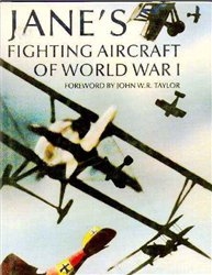 Jane's fighting Aircraft of World War I.
