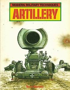 Artillery [Modern Military Techniques]