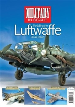 Military in Scale Special Modelling the Luftwaffe