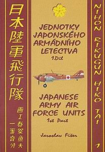 Japanese Army Air Force Units / Jadnotky Japoneskeho Armadniho Letectva / Nihon Rikugun Hiko Tai (1)
