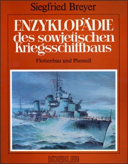 Enzyklopaedie des sowjetischen Kriegsschiffbaus Band. 3 (Flottenbau und Plansoll)