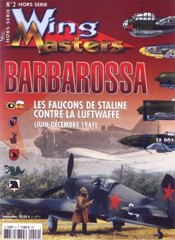 Wing Masters Hors-Serie № 2. Barbarossa