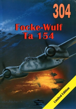 Wydawnictwo Militaria 304 - Focke-Wulf Ta 154 "Moskito"