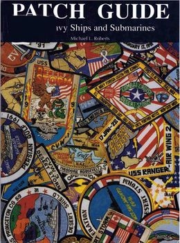 Patch Guide. US Navy Ships and Submarines