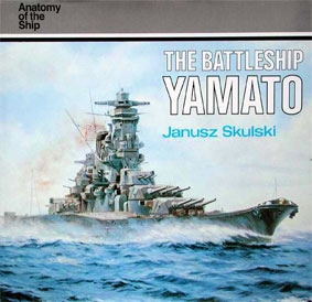 Conway - Anatomy of the Ship. The Battleship Yamato
