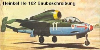 Heinkel He 162  Baubeschreibung