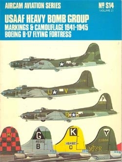 USAAF Heavy Bomb Group. Markings & Camouflage 1941-1945. Boeing B-17 Flying Fortress. Vol.2