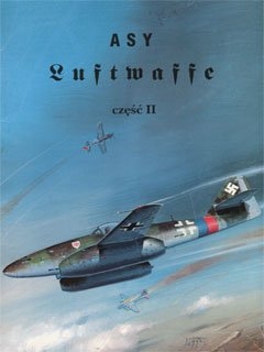 Wydawnictwo Militaria - Asy Luftwaffe vol. 2