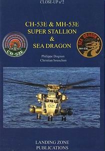 CH-53E & NH-53E Super Stallion & Sea Dragon (Close-Up 2)