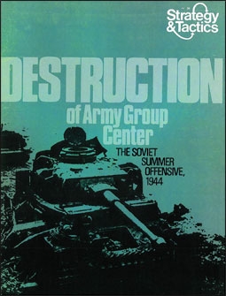 Strategy And Tactics No. 36 - Destruction of Army Group Center