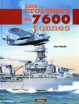 Les croiseurs de 7600 tonnes (Marines edition)