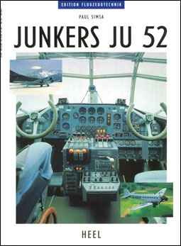 Junkers Ju 52 (Edition Flugzeugtechnik)