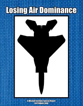 losing Air Dominance. A Mitchell Institute Special Report