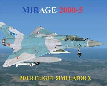Mirage 2000-5. Pour Flight Simulator X