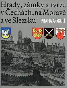 Hrady Zamky, a Tvrze v Cechach, na Morave a ve Slezsku VII