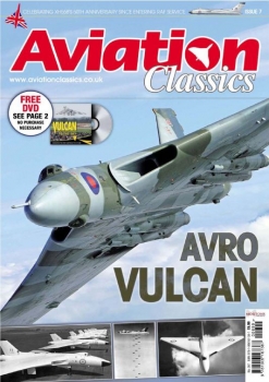 Aviation Classics 7: Avro Vulcan