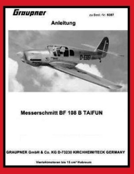 Messerschmitt BF 108 B Taifun  Anleitung  