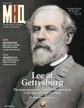 MHQ: The Quarterly Journal of Military History Vol.21 No.4 (2009-Summer)