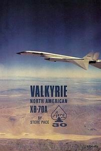 North American Valkyrie XB-70A [Aero Series 30]