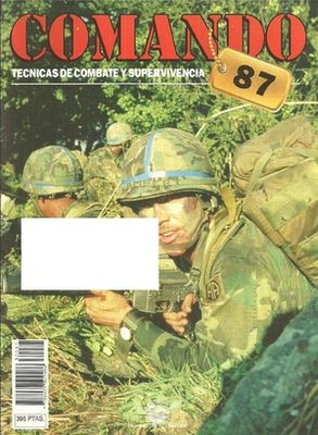 Comando. Tecnicas de combate y supervivencia 87