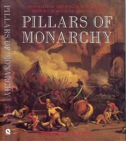 Pillars of Monarchy: An Outline of the Political and Social History of Royal Guards 1400-1984