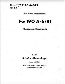 2041 FW 190 A-6/R1 Flugzeug Handbuch Teil 8A