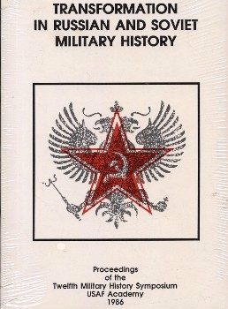 Transformation in Russian and Soviet Military History