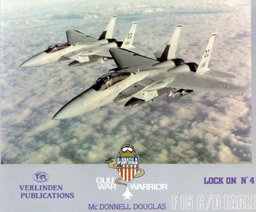 Lock On No. 4 Aircraft Photo File: McDonnell Douglas F-15 C/D Eagle