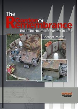 The Garden of Remembrance: Build the Houffalize Panther in 1/35