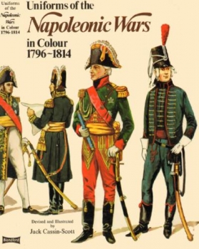 Uniforms of the Napoleonic Wars in Colour 17961814