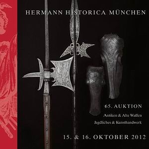 Antiquities, Antique Arms - Armour, Hunting Antiques and Works of Art [Hermann Historica 65] 