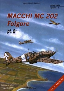 Macchi MC 202 Folgore Part 2a (Aviolibri Special №3)