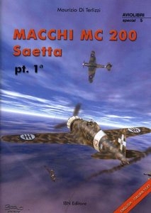 Macchi MC 200 Saetta Part 1a (Aviolibri Special №5)