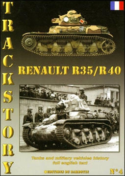 Trackstory No 4. Renault R35 / R40