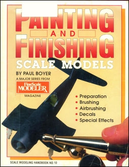 Painting and finishing scale models ( Fine Scale Modeller)