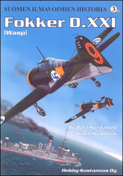 Fokker D.XXI [Wasp.] (Suomen Ilmavoimien Historia 3B)