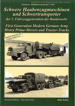 Heavy Prime-Movers and Tractor-Trucks (Tankograd 5009)