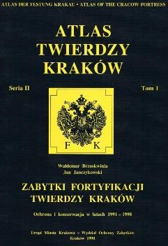 Atlas Twierdzy Krakow (Seria II Tom 1)