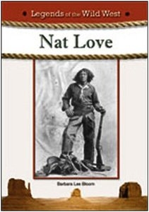 Nat Love (Legends of the Wild West)