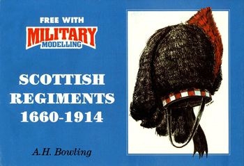 Scottish Regiments 1660-1914