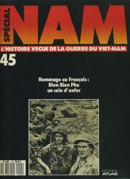 Nam: L'Histoire Vecue de la Guerre du Viet-Nam Special №45