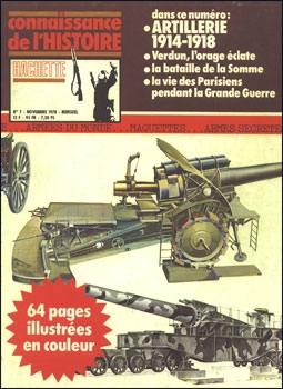 Connaissance De L'histoire 7  Artillerie 1914-1918